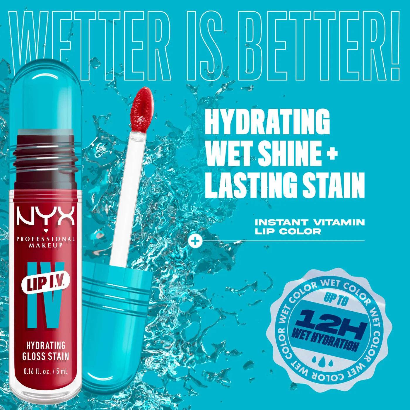 NYX- Lip I.V. Hydrating Lip Gloss Stain- 11 Red Y Set Wet
